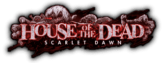 HOUSE OF THE DEAD SCARLET DAWN